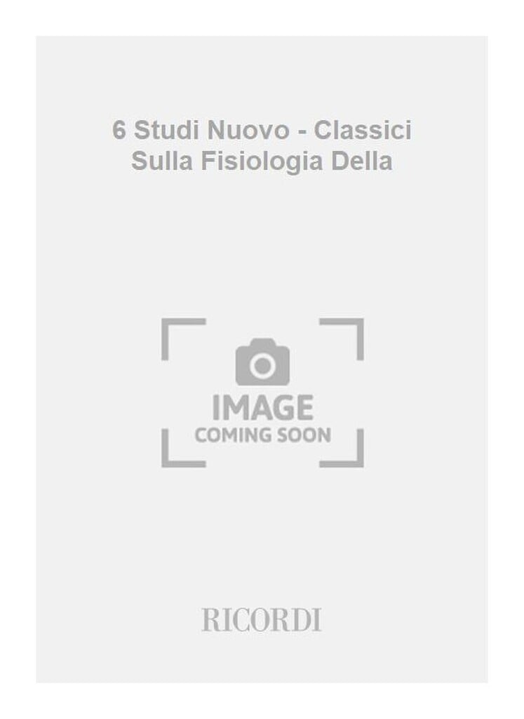 6 Studi Nuovo - Classici Sulla Fisiologia Della